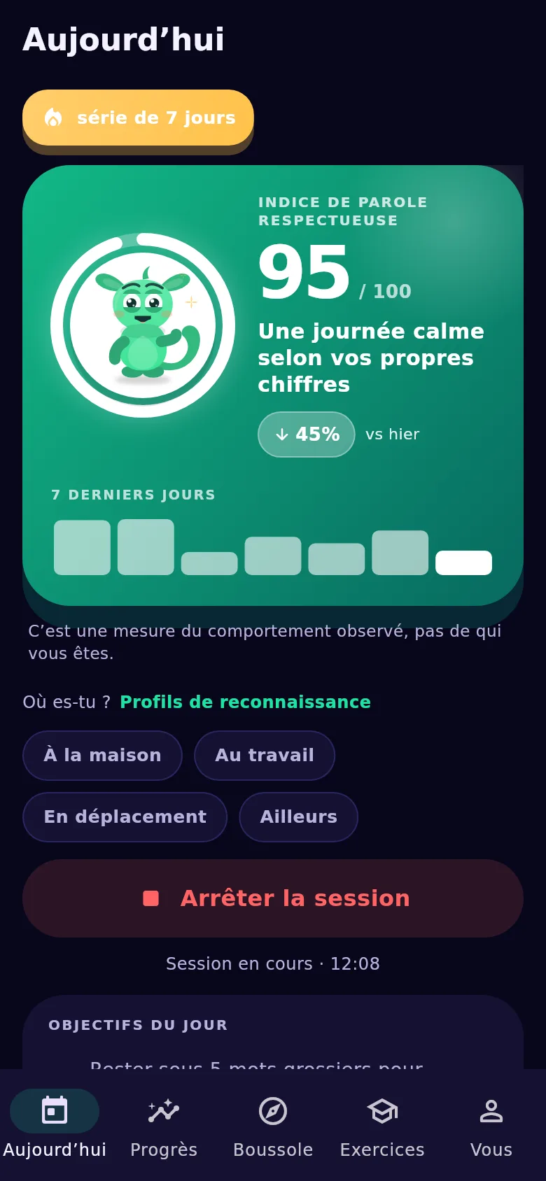 L’écran « Aujourd’hui » : la session reste visible tout le temps qu’elle dure